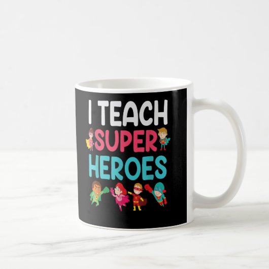 Ich unterrichte Super Heroes Kaffeetasse (Rechts)