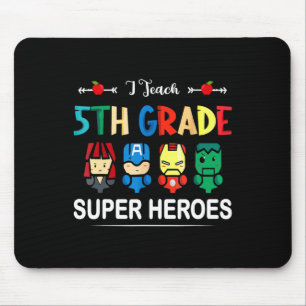 Ich unterrichte Superhelden der 5. Klasse CK an de Mousepad
