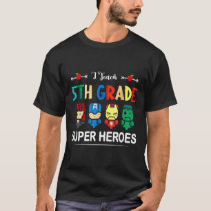 Ich unterrichte Superhelden der 5. Klasse CK an de T-Shirt