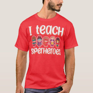 Ich unterrichte Superhelden Kindergarten, die für  T-Shirt