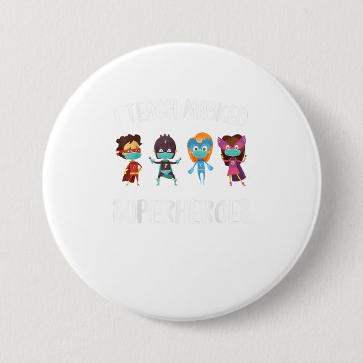 Ich unterrichte Superhelden zurück zur Schule Button (Vorderseite)