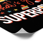 Ich unterrichte, was dein supermachtvoller Prescho Poster (Ecke)