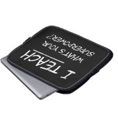 Ich unterrichte, was Ihre Supermacht ist? Laptopschutzhülle (Vorne Knopf)