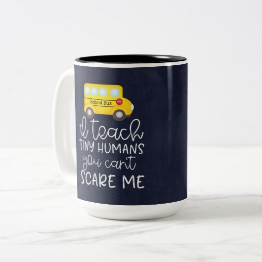 Ich unterrichte winzige Menschen, man kann mich ni Zweifarbige Tasse (Vorderseite Links)