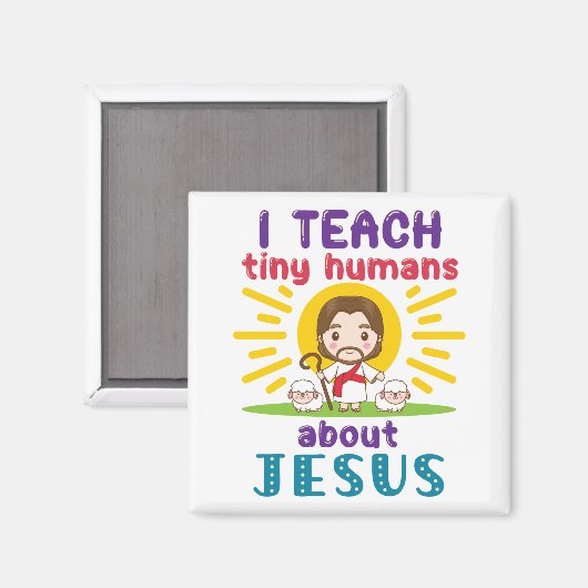 Ich unterrichte winzige Menschen über die Jesus Su Magnet (Vorderseite/Rückseite)