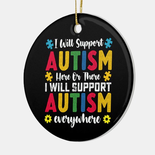 Ich unterstütze Autismus hier oder dort Autismus Keramik Ornament (Links)