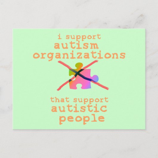 Ich unterstütze Autismus-Organisationen Postkarten (Vorderseite)
