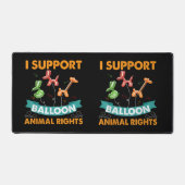 Ich unterstütze Balloon Animal Rights Funny Birthd Schreibtischunterlage (Vorderseite)
