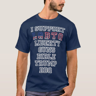 Ich unterstütze das Flag "LGBQ Liberty Guns Bibel  T-Shirt