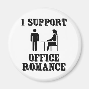Ich unterstütze das Office Romance Magnet