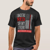 Ich unterstütze das Rote für den Feuerwehrmann mei T-Shirt (Vorderseite)