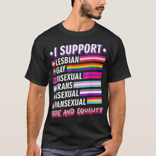 Ich unterstütze den LGBTQ-Stolz T-Shirt (Vorderseite)