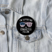 Ich unterstütze den verurteilten Felon Pro Trump 2 Button (Beispiel)