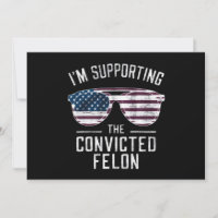 Ich unterstütze den verurteilten Felon Pro Trump 2