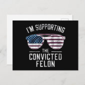 Ich unterstütze den verurteilten Felon Pro Trump 2 Postkarte (Vorne/Hinten)
