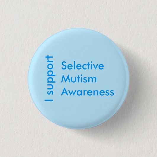 Ich unterstütze die Sensibilisierung für selektive Button (Vorderseite)