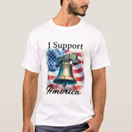 Ich unterstütze die USA Patriotic Flag Liberty Bel T-Shirt