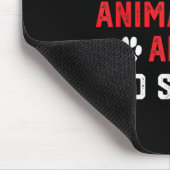Ich unterstütze es, Tierquäler zum Schlafen zu bri Mousepad (Ecke)