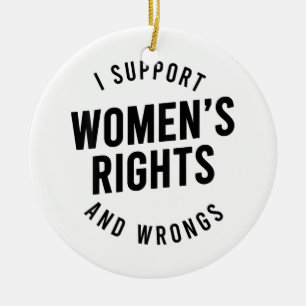 Ich unterstütze Frauenrechte und -fehler Keramik Ornament