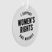 Ich unterstütze Frauenrechte und -fehler Ornament (Vorderseite)