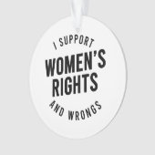 Ich unterstütze Frauenrechte und -fehler Ornament (Vorderseite)