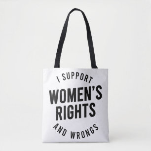 Ich unterstütze Frauenrechte UND RECHTE UND UNRECH Tasche