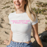 Ich unterstütze Frauenrechte und Unrecht Funny Fem T-Shirt<br><div class="desc">Ich unterstütze Frauenrechte und Unrecht Funny Feminist</div>