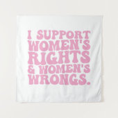 Ich unterstütze Frauenrechte und Unrecht Groovy Fe Wandteppich (Vorderseite)