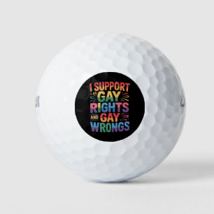 Ich unterstütze Gay Rights and Gay Wrongs LGBTQ Golfball