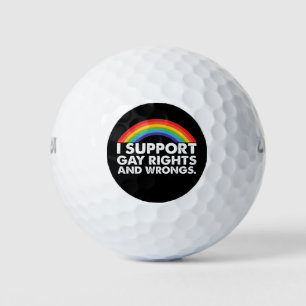 Ich unterstütze Gay Rights und Gay Wrongs Gays Golfball