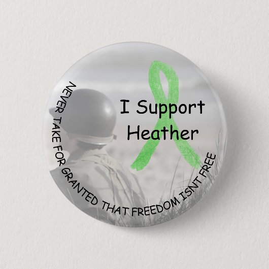 Ich unterstütze Heather, Freedom is not Free butto Button (Vorderseite)
