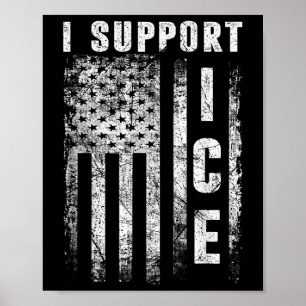Ich unterstütze Ice, Einwanderungsbeamte Amerikani Poster