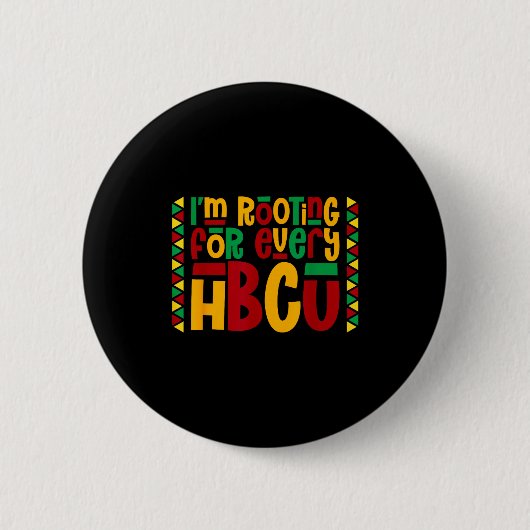 Ich unterstütze jedes historische schwarze College Button (Vorderseite)