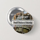 Ich unterstütze kleine Unternehmen Samstag Button (Vorne & Hinten)