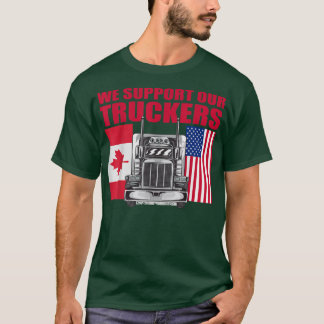 Ich unterstütze LKWs 2022 Wir unterstützen LKW-Fah T-Shirt