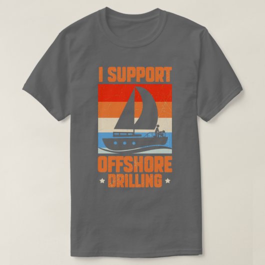 Ich unterstütze Offshore-Bohrungen T-Shirt (Design vorne)