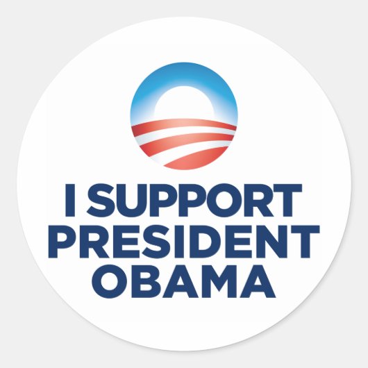 Ich unterstütze Präsident Obama Runder Aufkleber (Vorderseite)