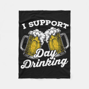 Ich unterstütze Tag trinken Funny Beer Drinker Tan Fleecedecke