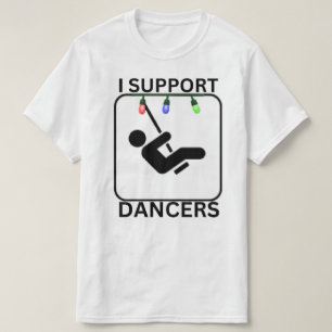 Ich unterstütze Tänzer T-Shirt