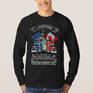 Ich unterstütze Truckers Freedom Convoy 2022 ist L T-Shirt