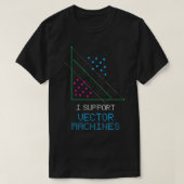Ich unterstütze Vector Machine T-Shirt (Design vorne)