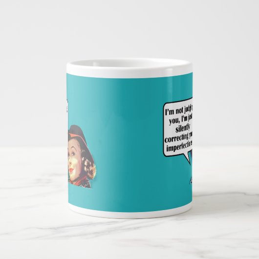 Ich urteile dich nicht... Retro-Frau Jumbo-Tasse (Vorderseite)