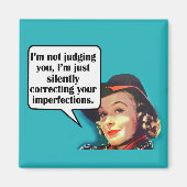 Ich urteile dir nicht... Retro-Frau Magnet (Vorne)