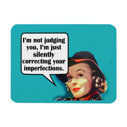 Ich urteile dir nicht... Retro-Frau Magnet (Horizontal)