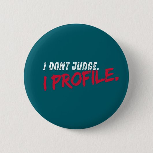 Ich urteile nicht button (Vorderseite)