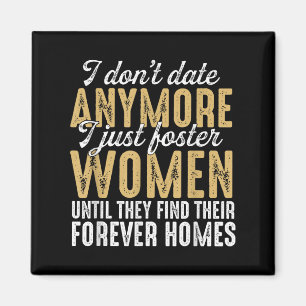 Ich verabschiede mich nicht mehr nur, Frauen zu fö Magnet