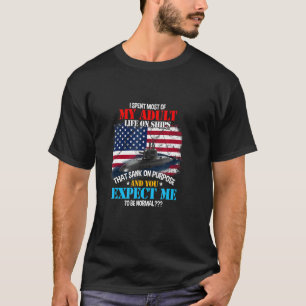 Ich verbrachte den größten Teil meines Erwachsenen T-Shirt