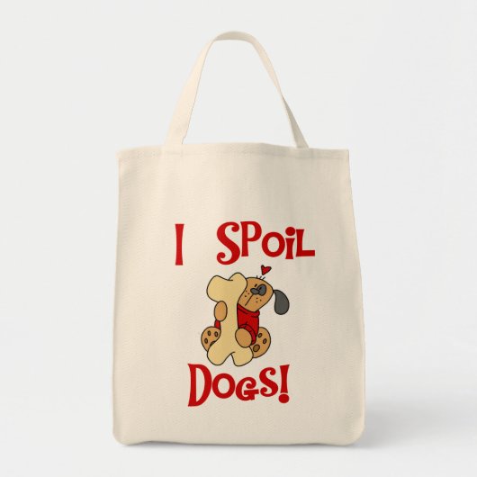 Ich verderbe Hundet-shirts und -geschenke Tragetasche (Vorne)