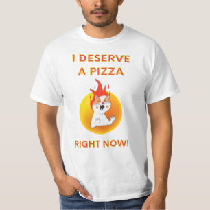 Ich verdiene gerade einen Pizzaslogan mit wütender T-Shirt