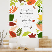 Ich verdiene immer die beste Behandlung Poster (Küche)